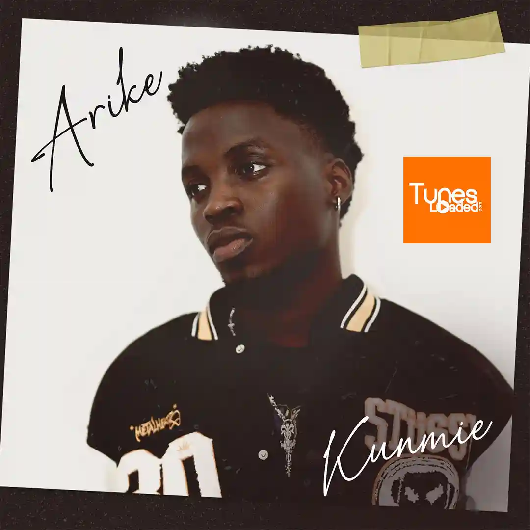 Kunmie – Arike